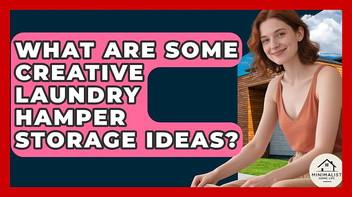 What Are Some Creative Laundry Hamper Storage Ideas? - Minimalist Home Life