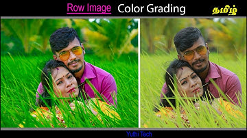 Raw Image colorgrading in photoshop tamil