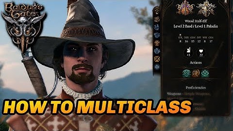 How to Multiclass in Baldur