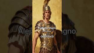 Alejandro Magno conquistador macedonio. #frasescelebres
