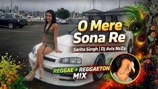O Mere Sona Re  Reggae Reggaeton Remix  Dj Avis Nzzz  Hindi Island Vibes 2026