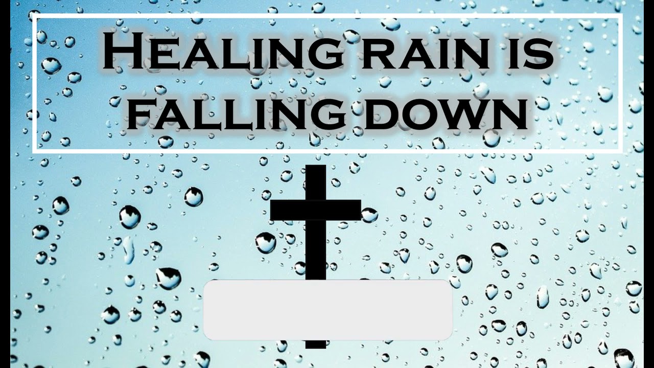 Pinkster Koortjies Healing Rain Is Falling Down YouTube pinkster-koortjies-healing-rain-is-falling-down-youtube