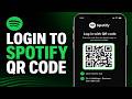 How to Login to Spotify Using QR Code ?