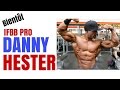 Bientt a jamcore ifbb pro danny hester