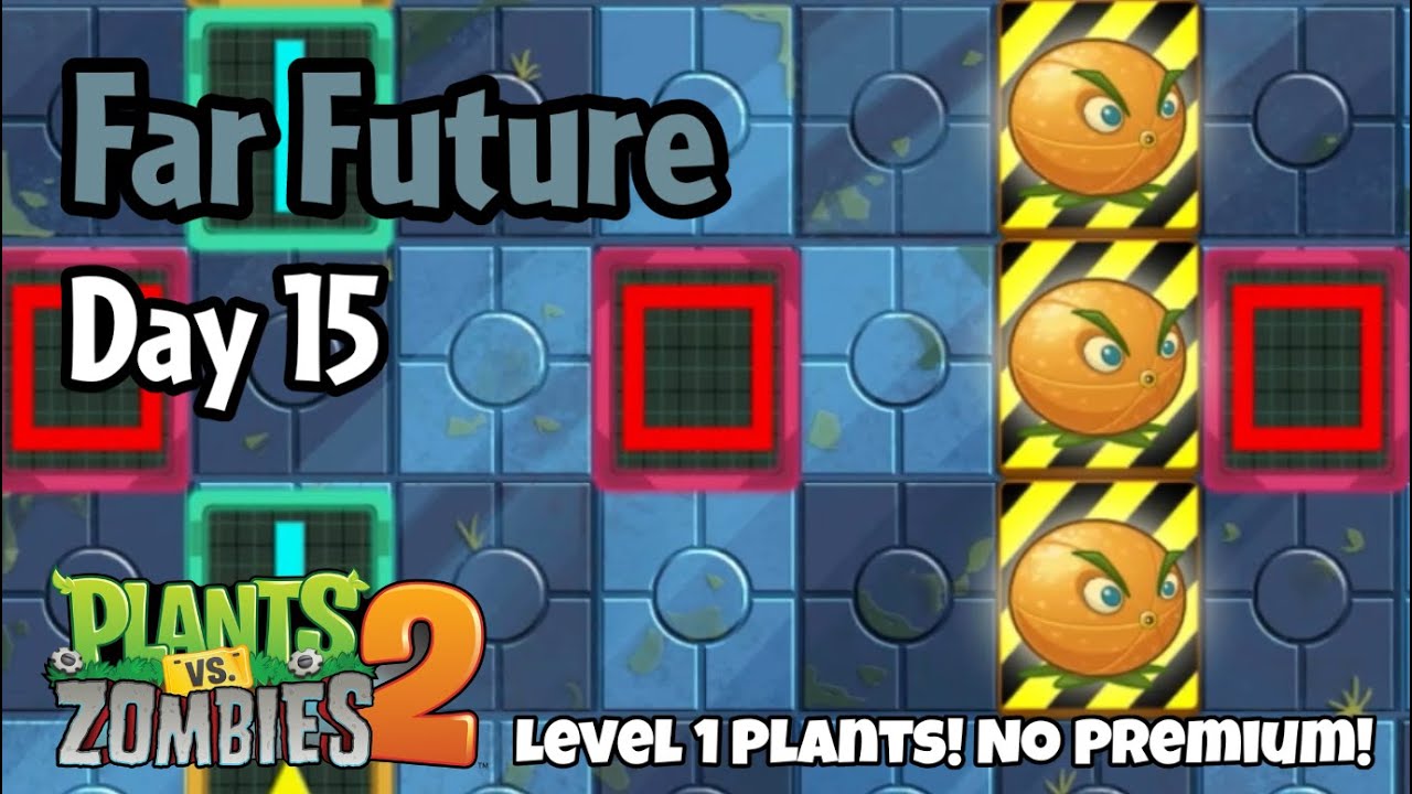 Plants vs Zombies 2 | Far Future Day 15 - YouTube
