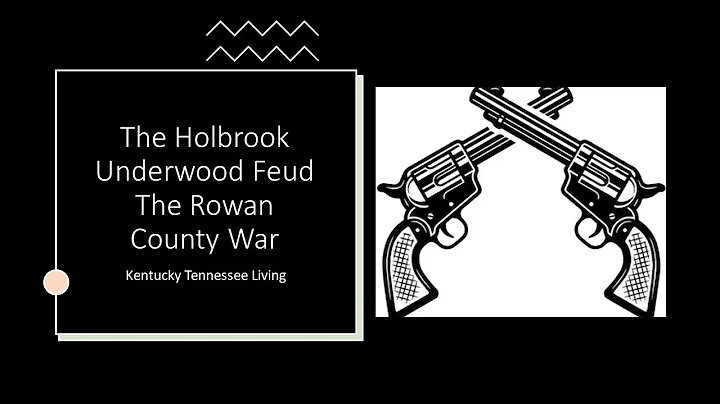 The Rowan County War:  The Conclusion of the Holbrook Underwood Feud