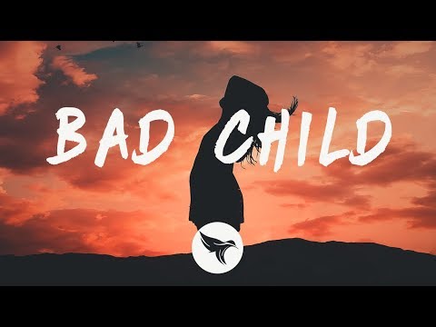 Tones And I Bad Child Lyrics Youtube - roblox id for bad child tones and i