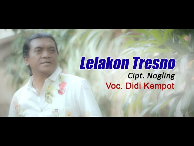 Didi Kempot - Lelakon Tresno | Dangdut (Official Music Video) class=