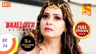 Baalveer Returns - Ep 74 - Full Episode - 20th December 2019