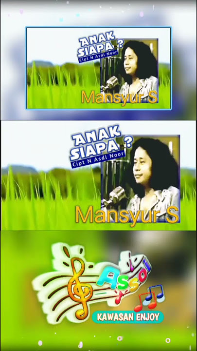 Mansyur S ANAK SIAPA/ N Asdi Noor