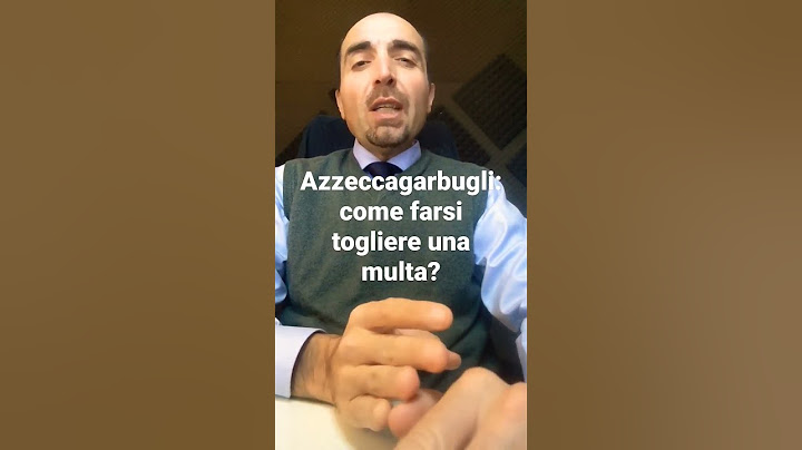 Azzeccagarbugli: come farsi togliere una multa?