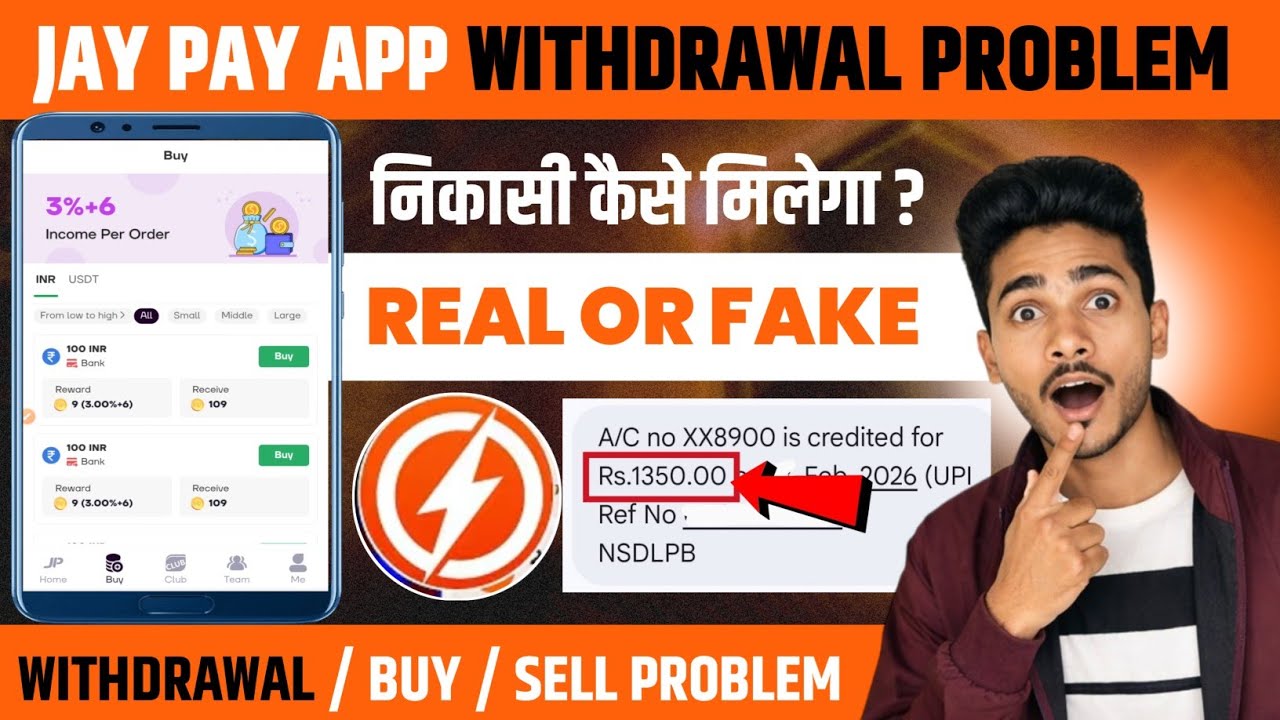 Jay Pay Earning App Todays Update | Jay Pay App Withdrawal problem Solved l Jay Pay Real Or Fake?