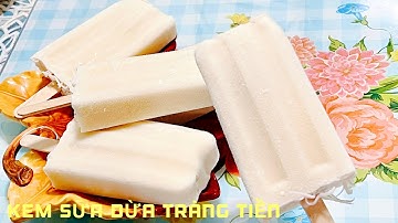 KEM SỮA DỪA TRÀNG TIỀN dẻo thơm ngon vô cùng, cách làm cực đơn giản.
