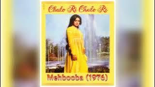 Chalo Ri Chalo Ri - Mehbooba (1976) - Lata Mangeshkar - R.D. Burman - Anand Bakshi