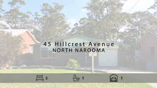 Full 45 Hillcrest Avenue, North Narooma with John Murray - Whale Coast Realty News