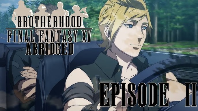 Brotherhood: Final Fantasy XV Episode One Review - Rice Digital