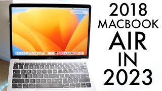 2018 MacBook Air In 2023! (Still Worth Buying?) (Review)