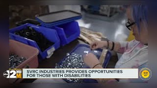 Svrc Industries Provides Community And Job Opportunities For Those With Disabilities.