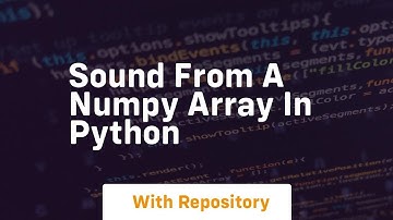 Sound from a numpy array in python