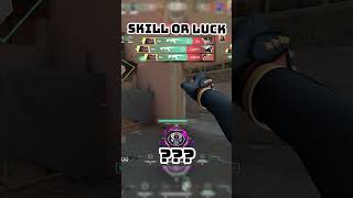 Reyna Skill Or Luck In Valorant Nr. 18
