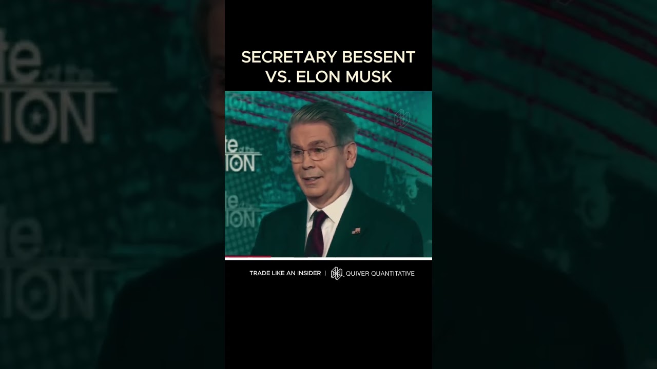 Treasury Secretary Bessent vs. Elon Musk