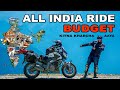 ALL INDIA RIDE BUDGET - KITNA KHARCHA AAYA ? 😱