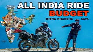 ALL INDIA RIDE BUDGET - KITNA KHARCHA AAYA ? 😱