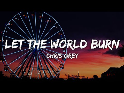 Chris Grey Let The World Burn 8𝐃 𝐀𝐮𝐝𝐢𝐨 𝐒𝐚𝐝 𝐒𝐨𝐧𝐠 