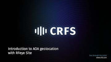 Introduction to AOA geolocation with RFeye Site