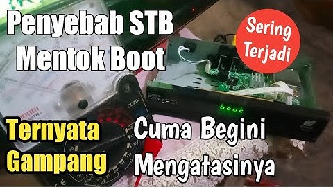 Penyebab STB Boot Terus dan Cara Mengatasinya EviniX