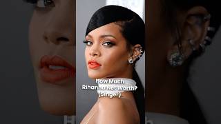 Celebrity What is Rihanna's Net Worth? Wealth