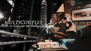 Multicouples // Hello, is it me you are looking for?