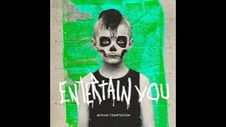 Within Temptation - Entertain You