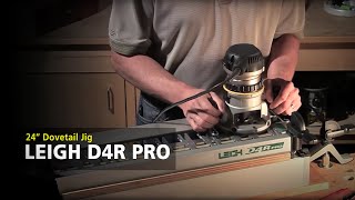 Leigh D4R Pro Dovetail Jig