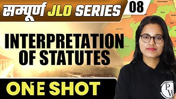 JLO 08 | Interpretation of Statutes (One Shot) | Rajasthan JLO Sampuran Series
