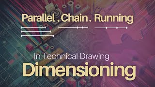 Parallel, chain and running dimensioning Net Worth
