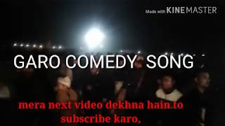 Garo comedy song,local comedy song,