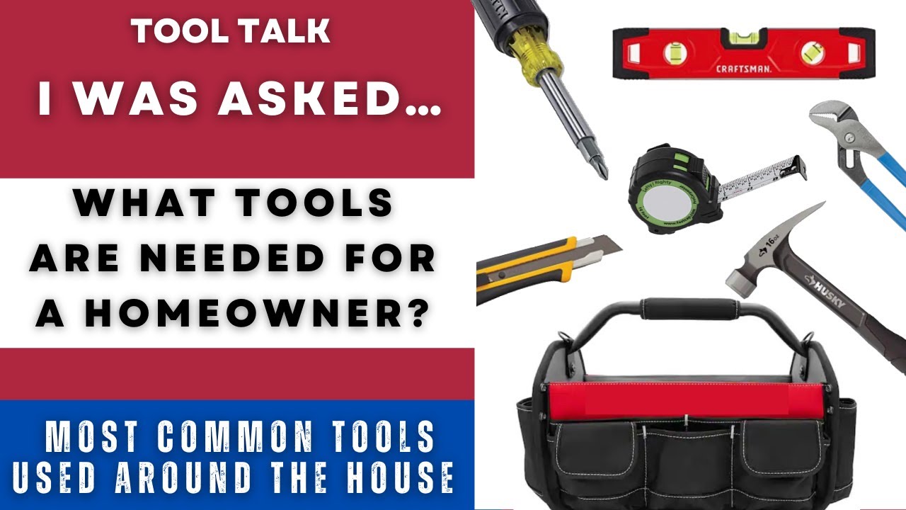 Must-Have Tools for Homeowners - The Home Depot