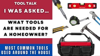 What Tools are NEEDED for a Homeowner?  Most common tools around the house #tools #maintenance #diy