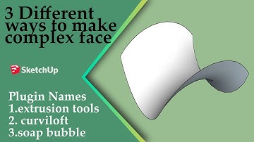 3 ways of Complex Modeling Sketchup