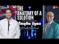 The Anatomy of a Solution | විසඳුමක ව්‍යුහය with Prophet Jerome Fernando