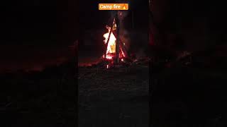 camp fire 🔥 #trendingshorts #viralvideo#trendingnow#trendingreels_#viralyoutub#campfire support 😊
