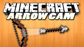 Minecraft Mods | ARROW CAM MOD (Follow your arrows!) | Minecraft (Mod Showcase)