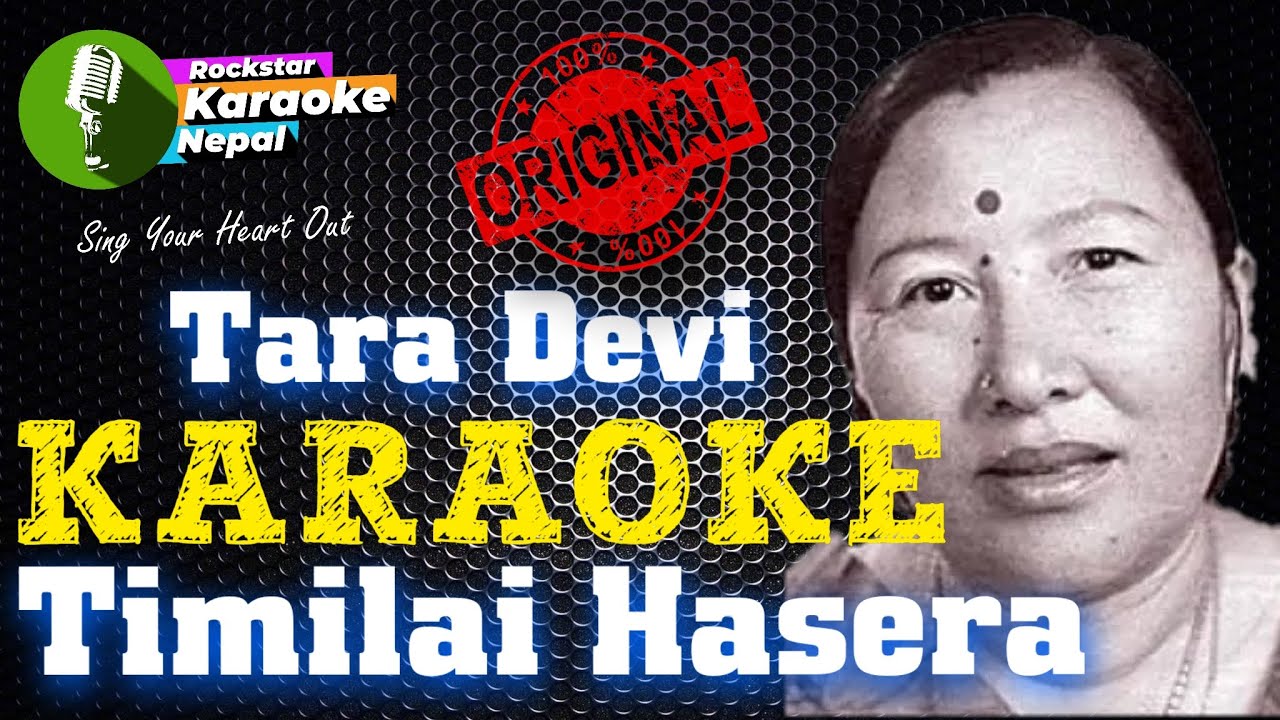 Timilai Hasera Karaoke With Lyrics Tara Devi