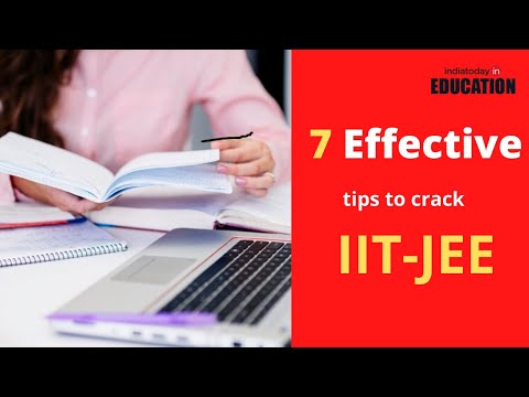 7 effective tips to crack IIT JEE!
