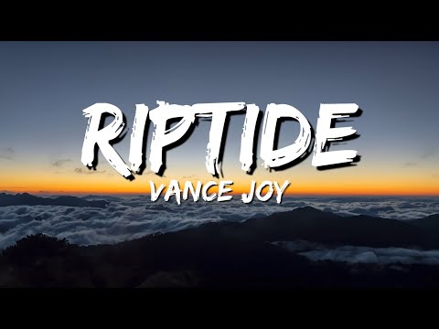 Vance Joy - Riptide (lyrics)