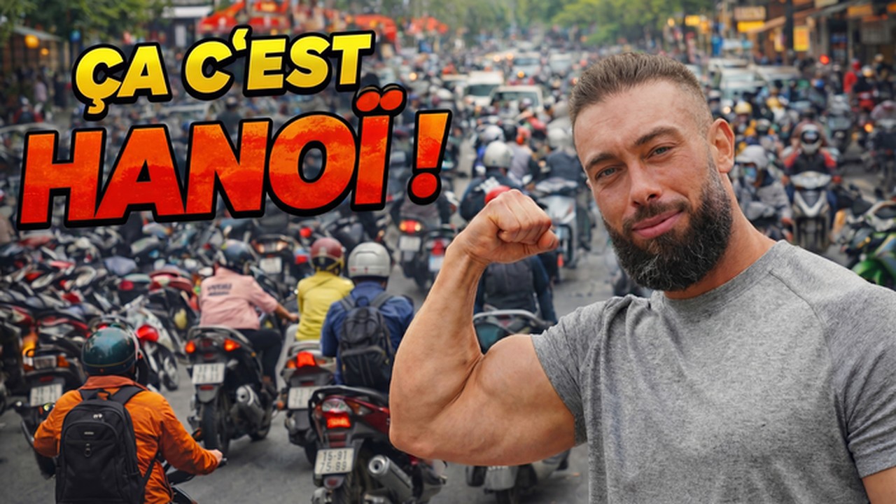 God Of Hanoi #1 : À peine arrivé à Hanoï. Un CHOC culturel VIOLENT !