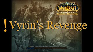 Vyrin's Revenge - WOW Classic Quest - SoD World of Warcraft Classic