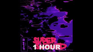 Untitled #13 (Super Slowed) [1 HOUR]