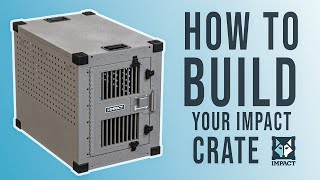 How To Build Your Impact Crate